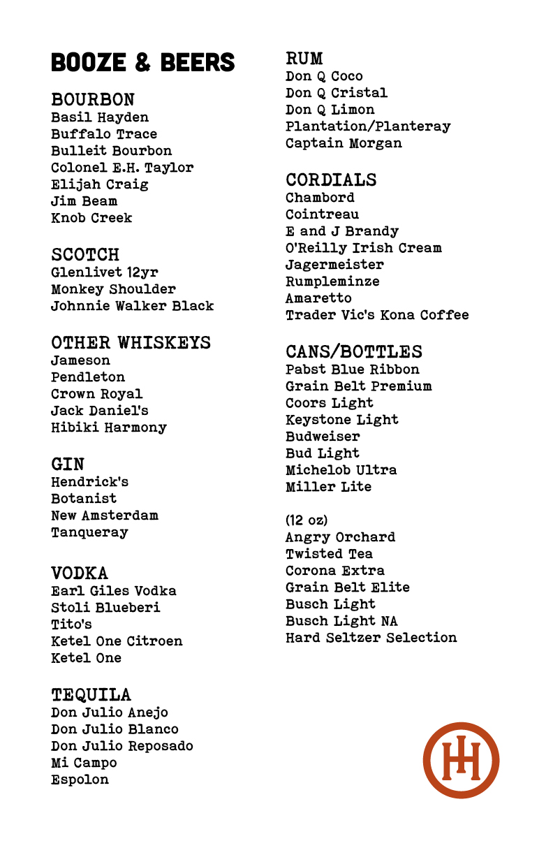 Spirits Menu Titled 'booze & Beers' Listing Brands by Category (bourbon, Scotch, Gin, Vodka, Tequila, Rum, Cordials, Can/bottles) with a Logo in the Bottom-right Corner.